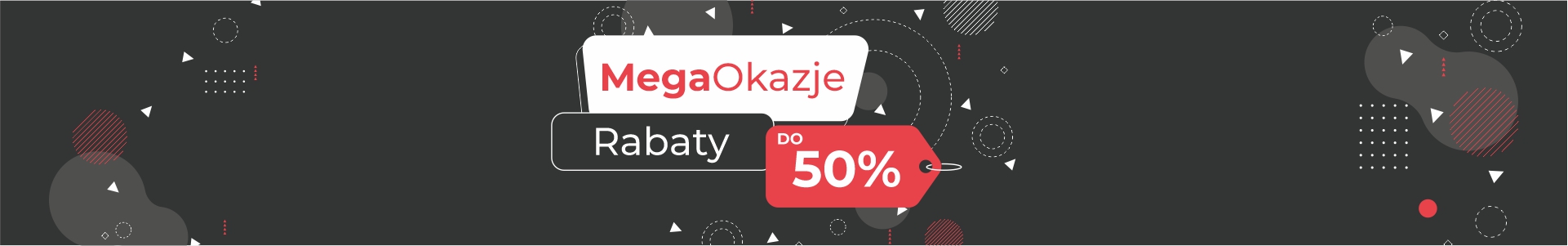 MegaRabaty -50% MegaRabaty -50%